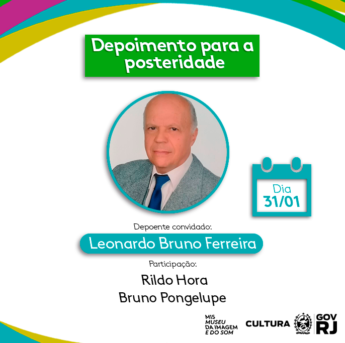 Depoimento para a Posteridade - Leonardo Bruno Ferreira