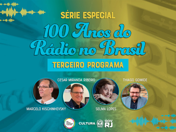 Selma Lopes, Marcelo Kischinhevsky, Thiago Gomide e Cesar Miranda Ribeiro no encerramento da Série Especial do MIS RJ “100 Anos do Rádio no Brasil”!