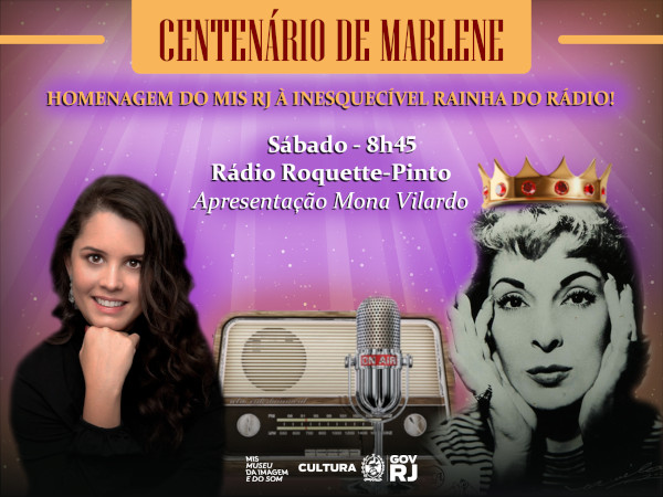 Sábado (26/11), programa de rádio na Roquette-Pinto homenageia o Centenário de Marlene